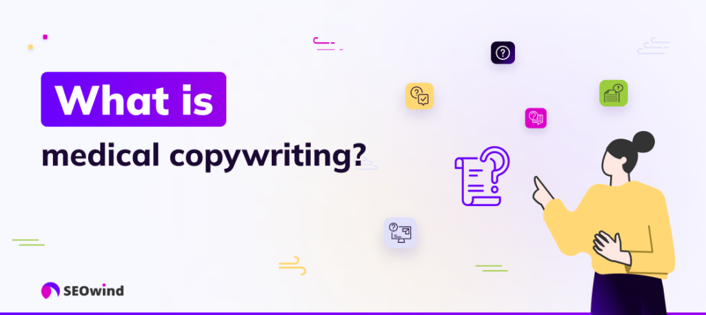 What is medical copywriting?