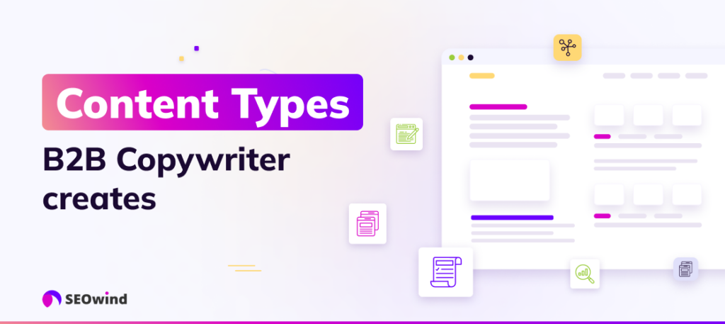Types of content B2B copywriters create