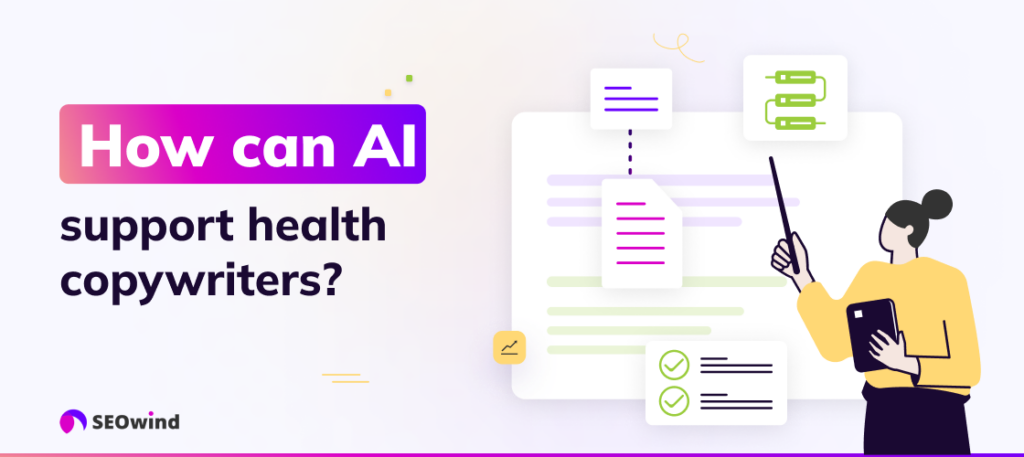 How can AI support health copywriters?