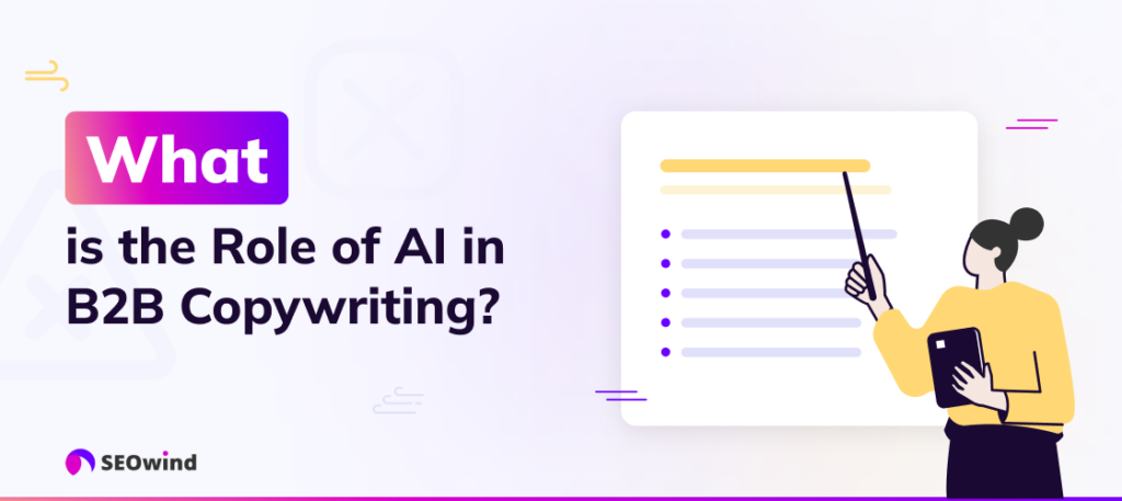 Wat is de rol van AI in B2B copywriting?