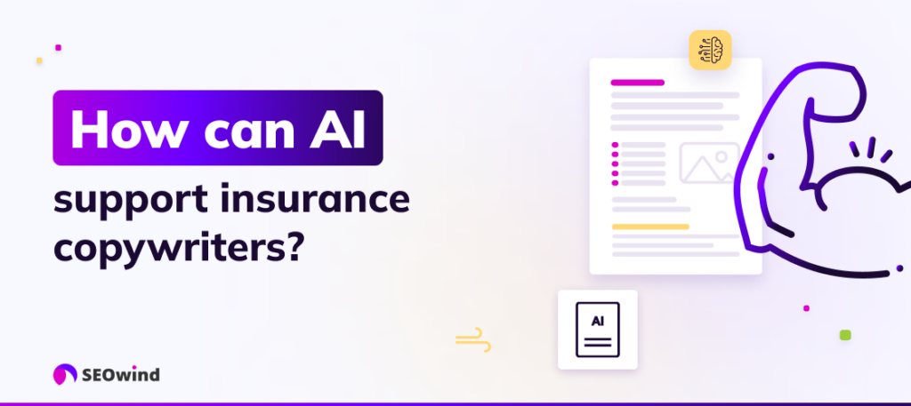 How can AI support insurance copywriters?