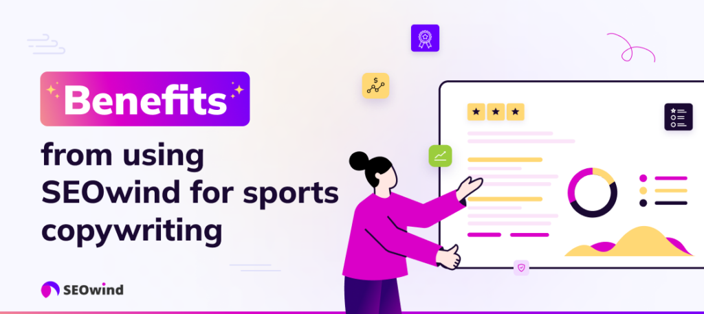 How you can benefit from using SEOwind for Sports Copywriting