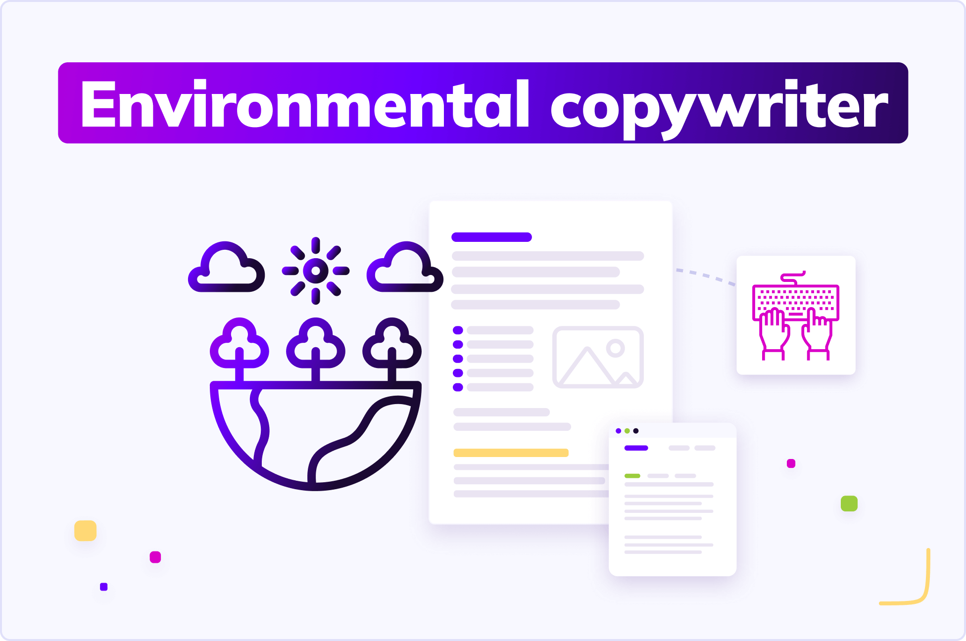 Environmental Copywriter - Los mejores servicios de redacción para AI