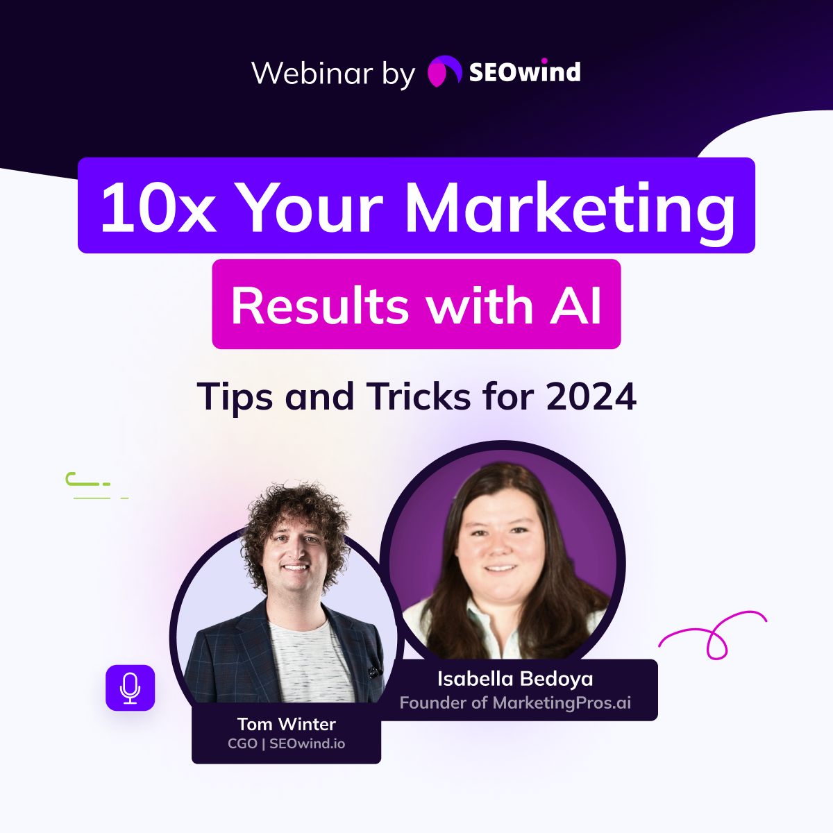 Multiplica por 10 tus resultados de marketing con IA. Consejos y trucos para 2024. con Isabella Bedoya