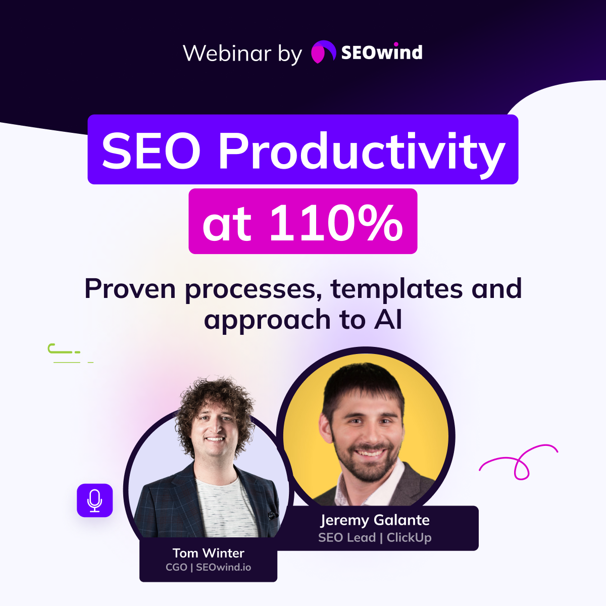 SEO Productivity at 110%. Proven processes, templates and approach to AI. with Jeremy Galante