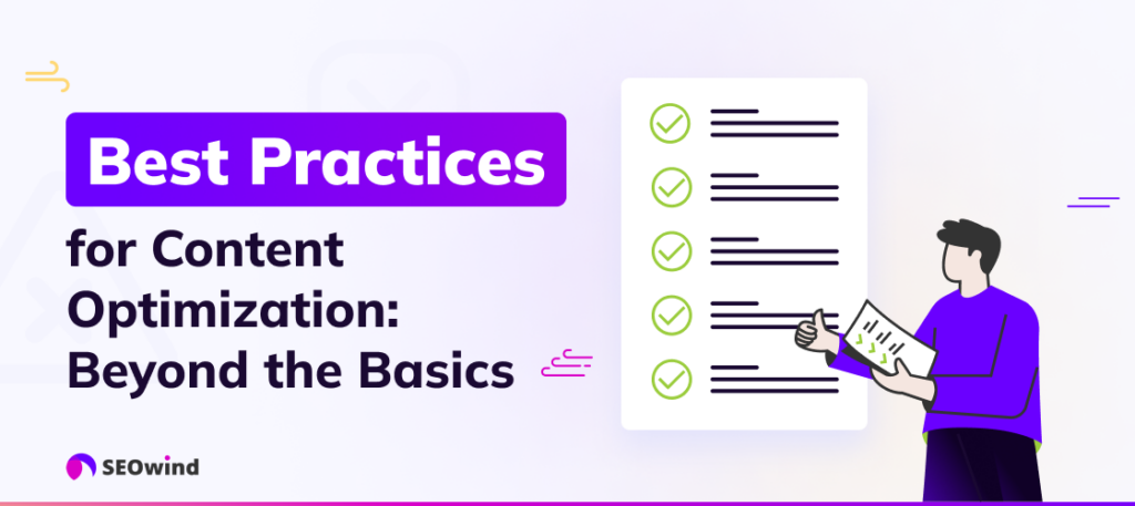 Best Practices for Content Optimization: Beyond the Basics