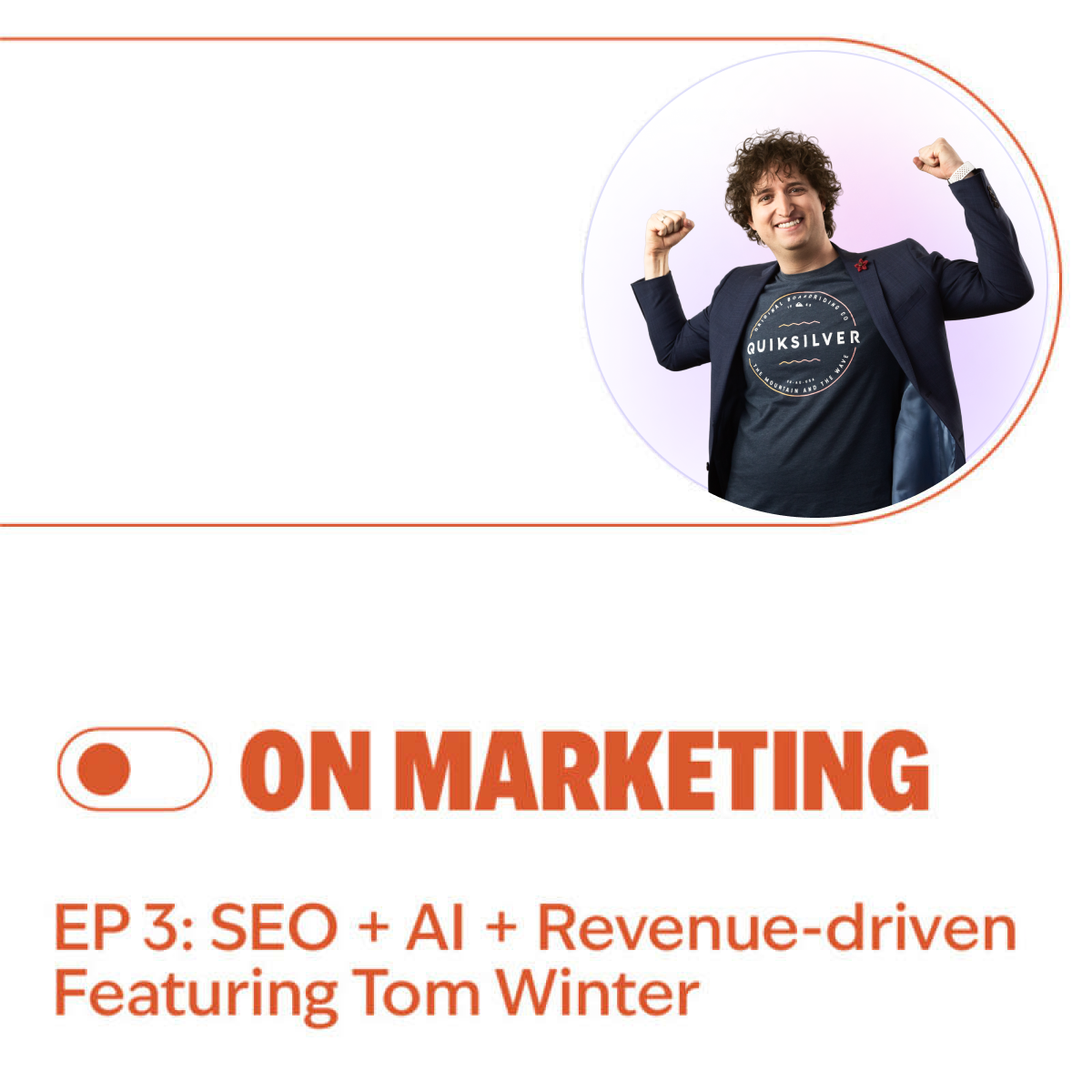 on marketing SEO + AI + Revenue-driven Featuring Tom Winter