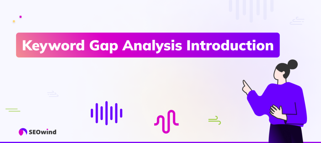 Keyword Gap Analysis Introducción