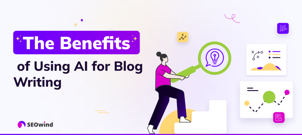 The Benefits of Using AI for Blog Writing