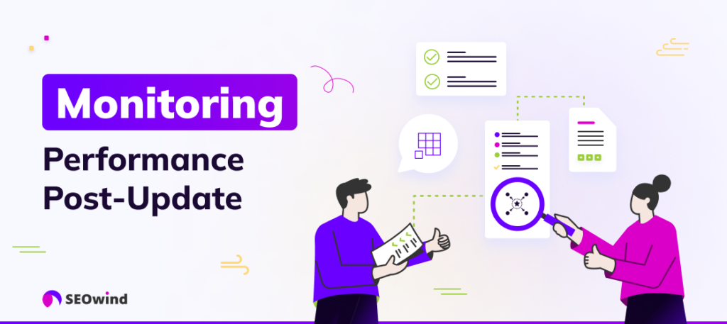 Monitoring Performance Post-Update