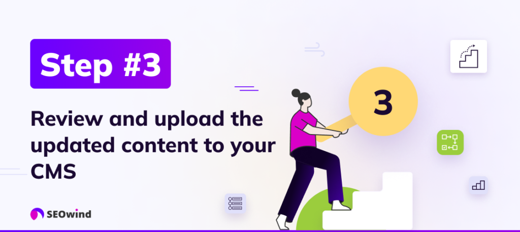 Step 3: Review and upload the updated content to your CMS