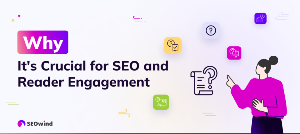 Why It's Crucial for SEO and Reader Engagement