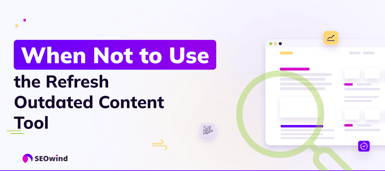 Refresh Outdated Content Tool [Guide 2025]