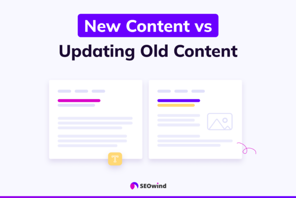 New Content vs Updating New Content