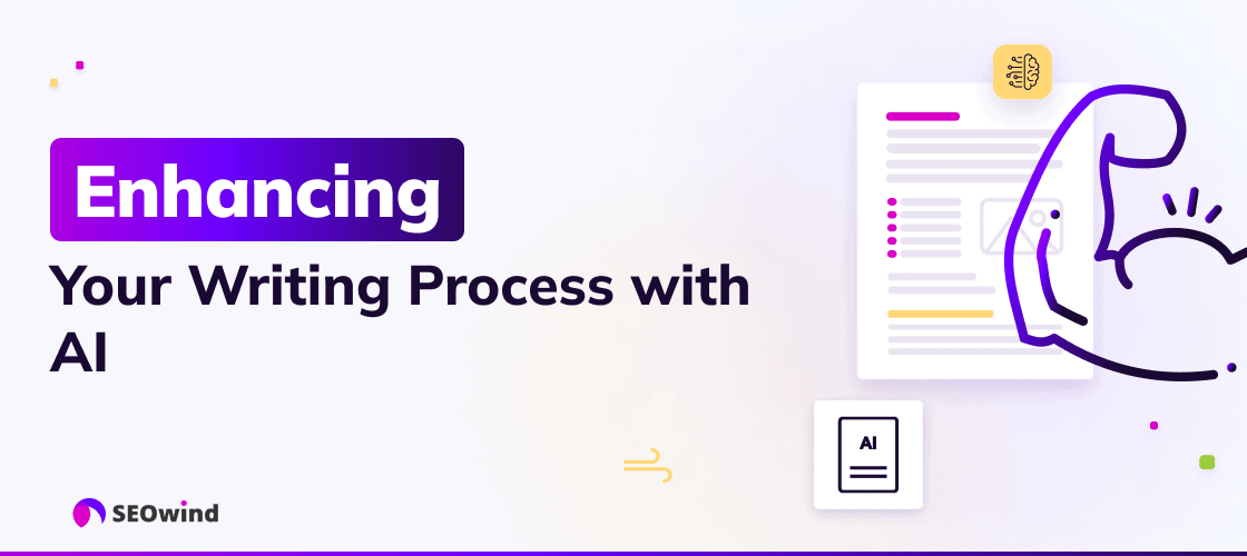 How to Use Artificial Intelligence for Writing Better Content
