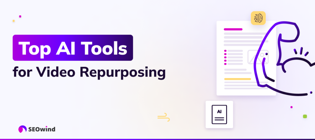 Top AI Tools for Video Repurposing