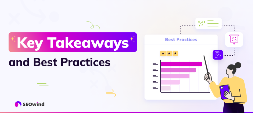 Key Takeaways and Best Practices