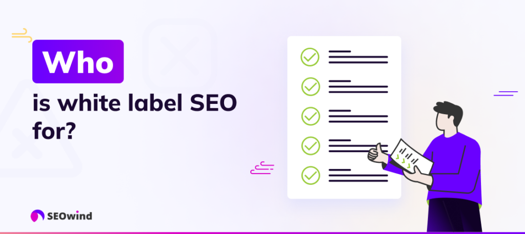 Who is white label SEO for?