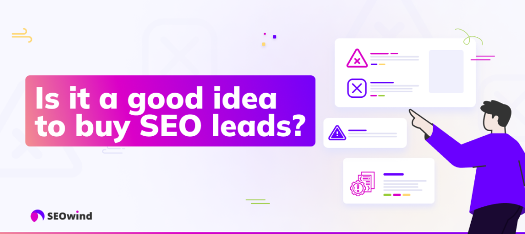 Is it a good idea to buy SEO leads?