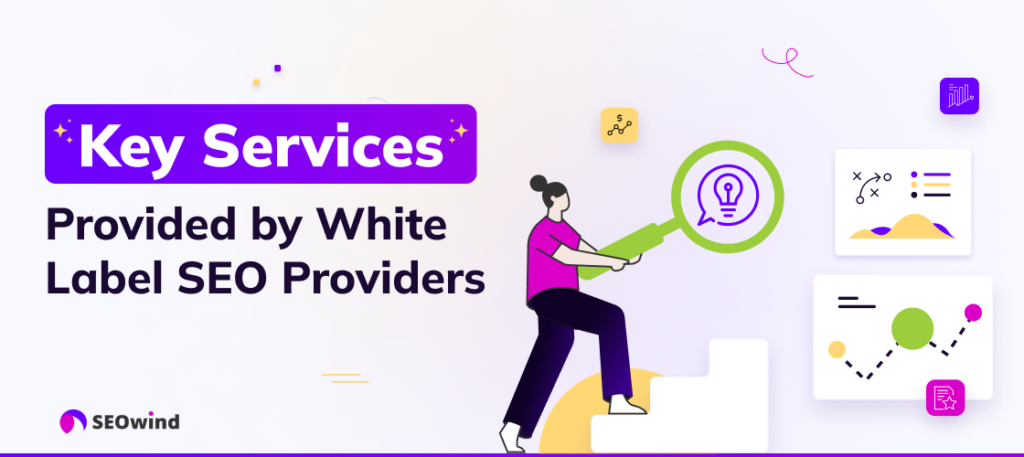 Key Services Provided by White Label SEO Providers