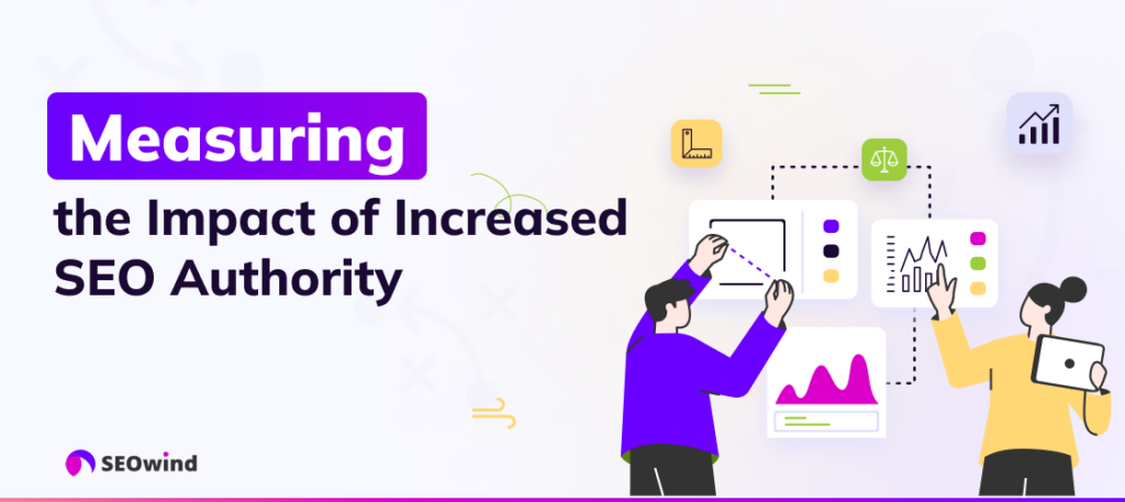 De impact meten van verhoogde SEO autoriteit