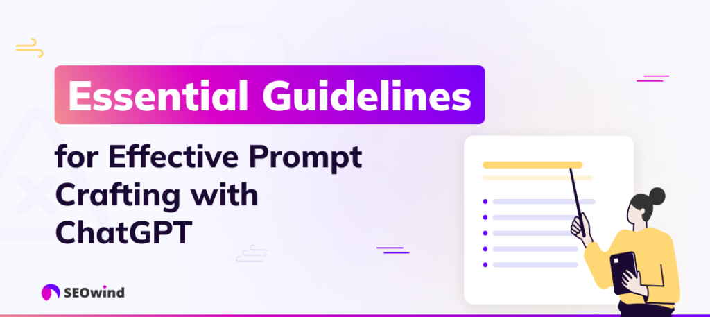 Grundlegende Richtlinien für eine effektive Prompt-Erstellung mit ChatGPT