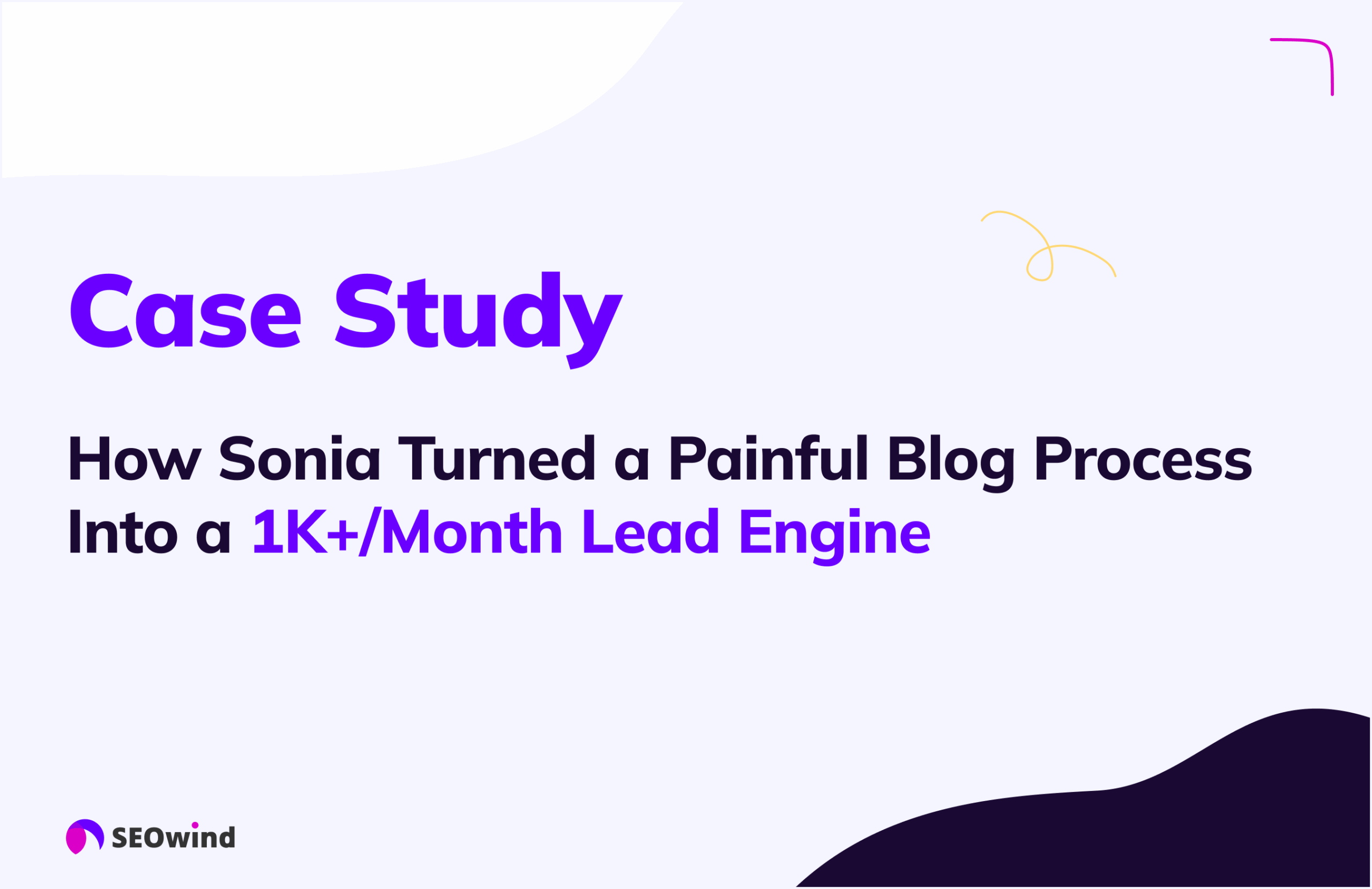Sonia case study seowind